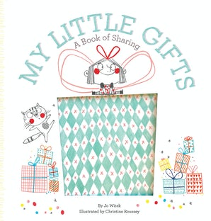 My little Gifts: A book of Sharing My little Gifts: A book of Sharing