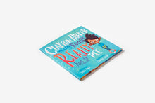 Load image into Gallery viewer, Clayton Parker Really Really REALLY Has to Pee