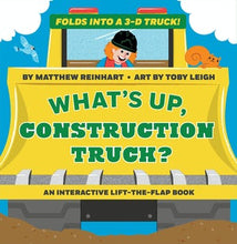 Load image into Gallery viewer, What's Up, Construction Truck? (A Pop Magic Book)