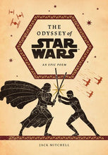 Load image into Gallery viewer, The Odyssey of Star Wars