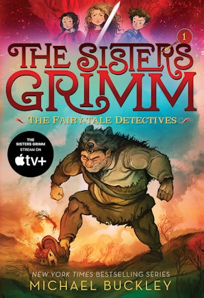 The Fairy-Tale Detectives (The Sisters Grimm #1)
