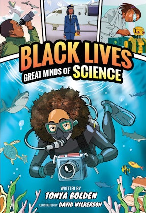Great Minds of Science (Black Lives #1)