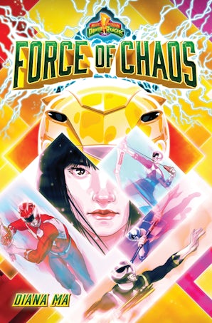 Force of Chaos (Mighty Morphin Power Rangers Book 1)