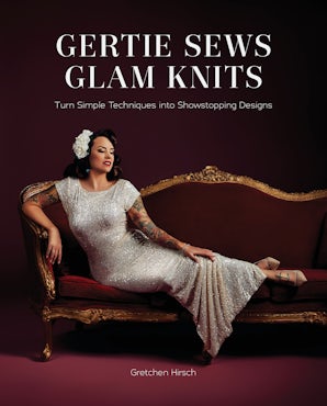 Gertie Sews Glam Knits