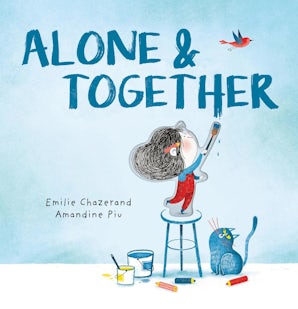 Alone & Together (A Die-Cut Peek-Through Picture Book)