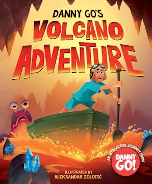 Danny Go's Volcano Adventure!