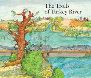 The Trolls of the Turkey River