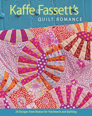 Kaffe Fassett's Quilt Romance