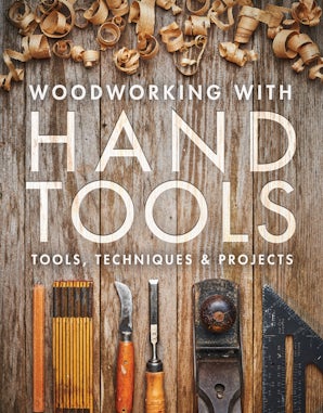 Woodworking with Hand Tools