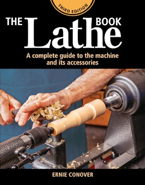 The Lathe Book 3rd Edition