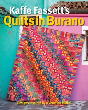 Kaffe Fassett's Quilts in Burano