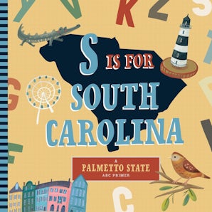 S is for South Carolina