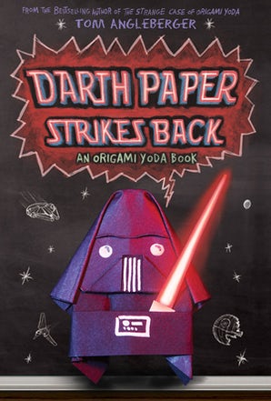Darth Paper Strikes Back (Origami Yoda #2)