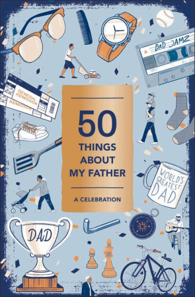50 Things About My Father (Fill-in Gift Book)