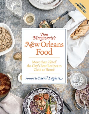 Tom Fitzmorris's New Orleans Food (Revised and Expanded Edition)