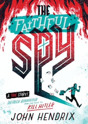 The Faithful Spy