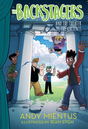 The Backstagers and the Theater of the Ancients (Backstagers #2)