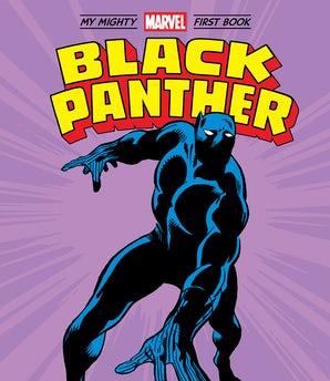 Black Panther: My Mighty Marvel First Book – Abrams Books
