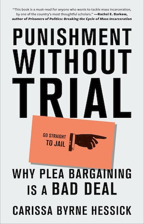 Punishment Without Trial