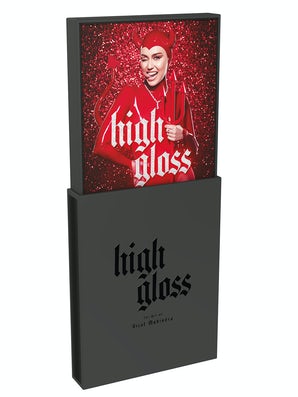High Gloss: The Art of Vijat Mohindra (Author and Miley Cyrus Signed Edition)