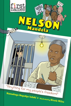 Nelson Mandela (The First Names Series)