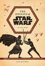 Load image into Gallery viewer, The Odyssey of Star Wars
