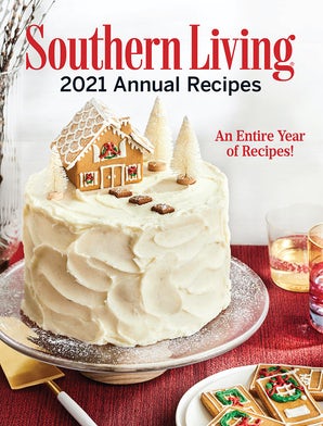 Southern Living 2021 Annual Recipes
