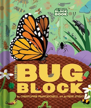 Bugblock (An Abrams Block Book)