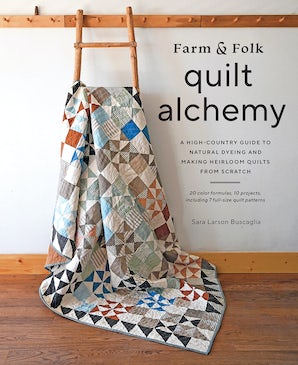 Farm & Folk Quilt Alchemy