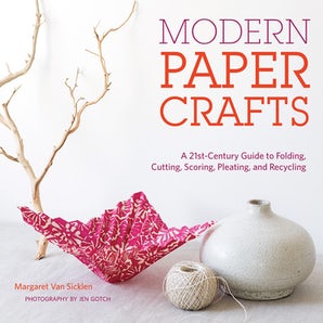 Modern Paper Crafts