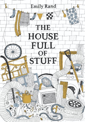 The  House Full of Stuff