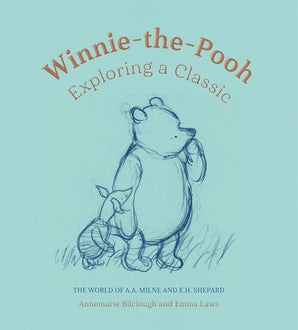 Winnie-the-Pooh: Exploring a Classic